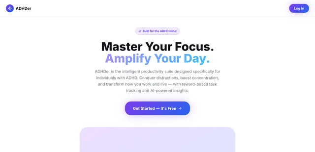 The top of ADHDer's home page: Master Your Focus. Amplify Your Day.